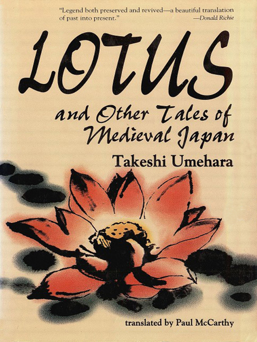 Title details for Lotus & Other Tales of Medieval Japan by Takeshi Umehara - Available